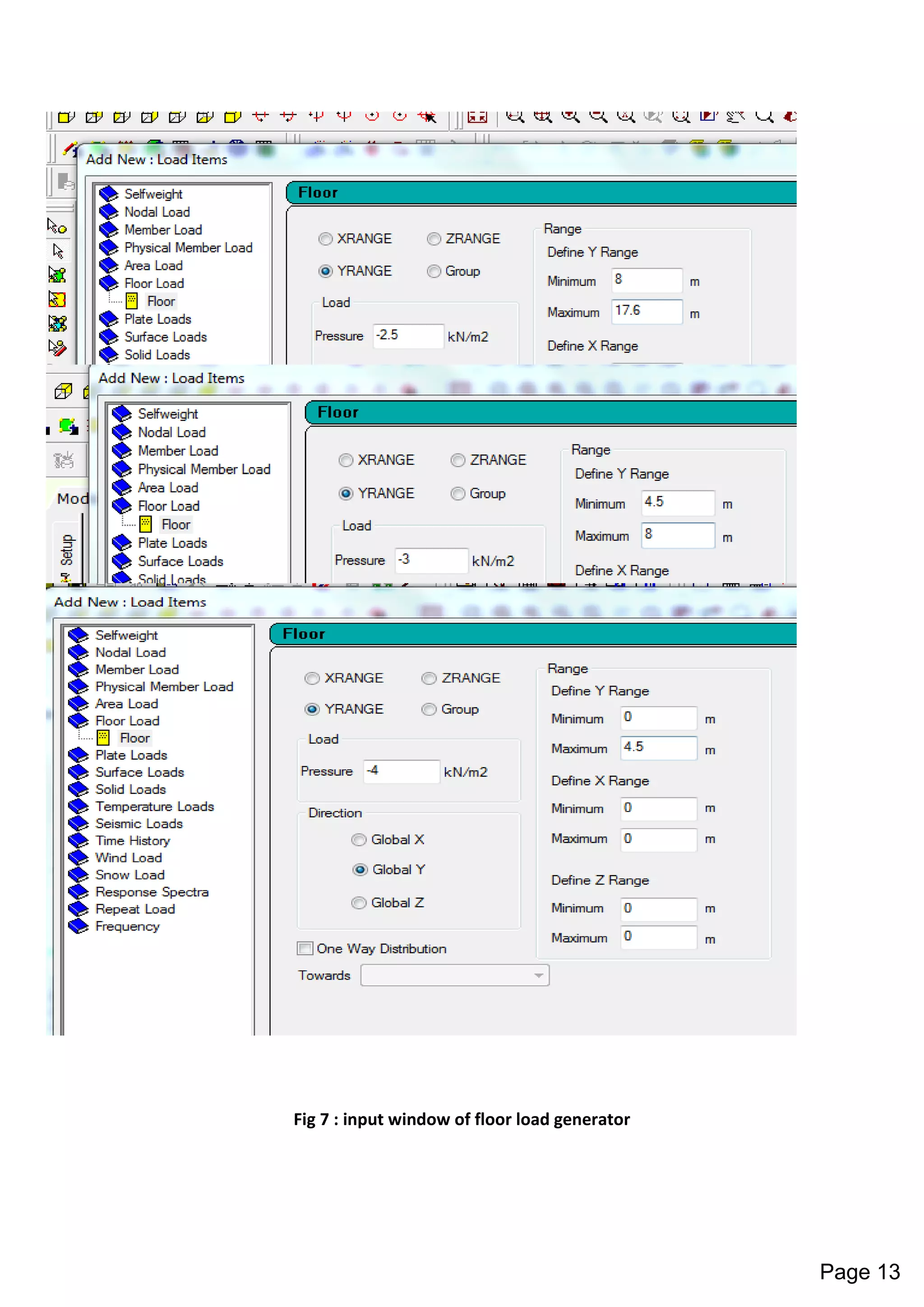 Fig 7 : input window of floor load generator
Page 13
 