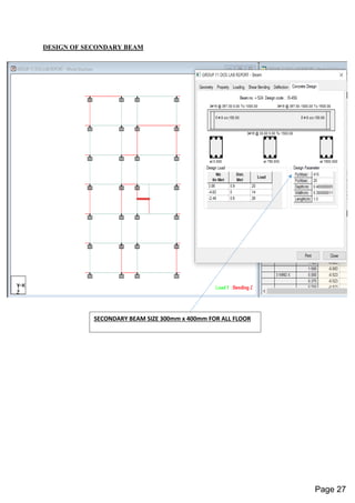 DESIGN OF SECONDARY BEAM
SECONDARY BEAM SIZE 300mm x 400mm FOR ALL FLOOR
Page 27
 