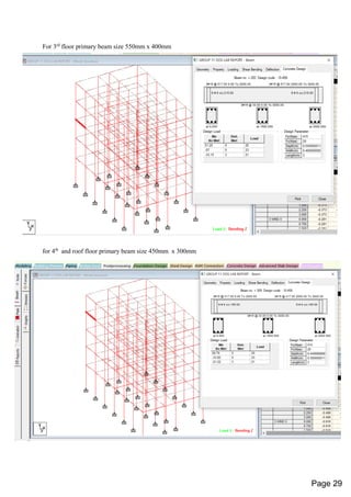 For 3rd
floor primary beam size 550mm x 400mm
for 4th
and roof floor primary beam size 450mm x 300mm
Page 29
 