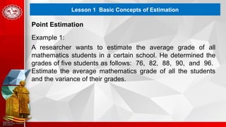 G11SPQ4 Lesson 1 Basic Concepts of Estimation 2024 03 11.pptx