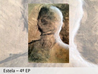 Estela – 4º EP