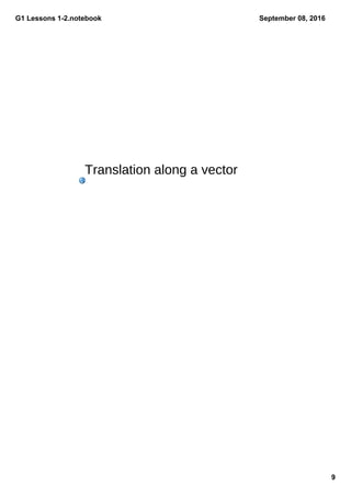 G1 Lessons 12.notebook
9
September 08, 2016
Translation along a vector