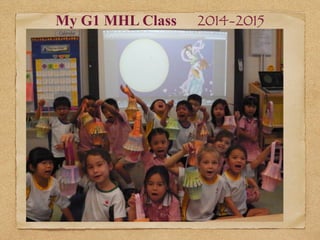 My G1 MHL Class 2014-2015 
 