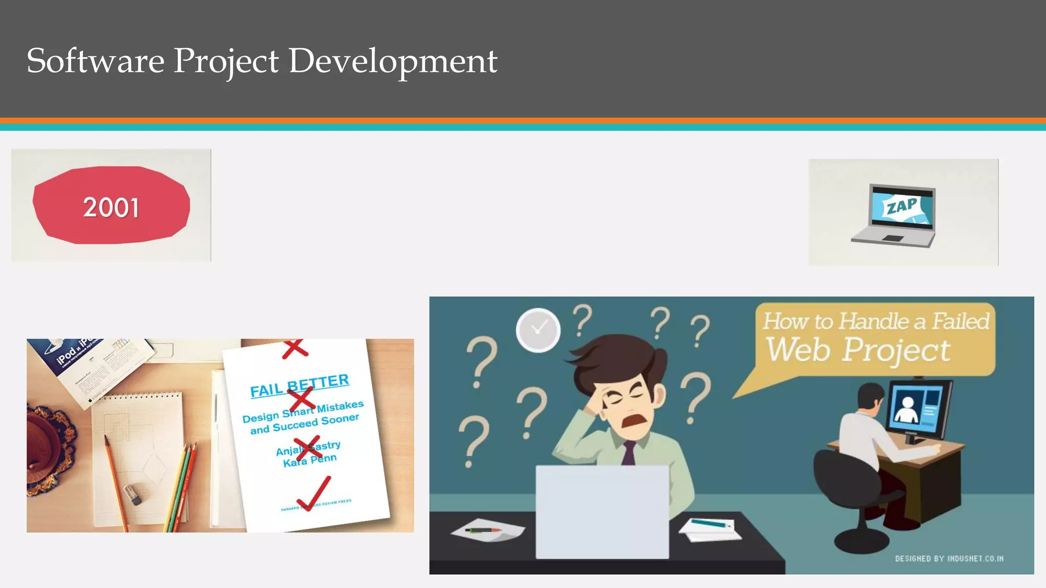 Software Project Development
 