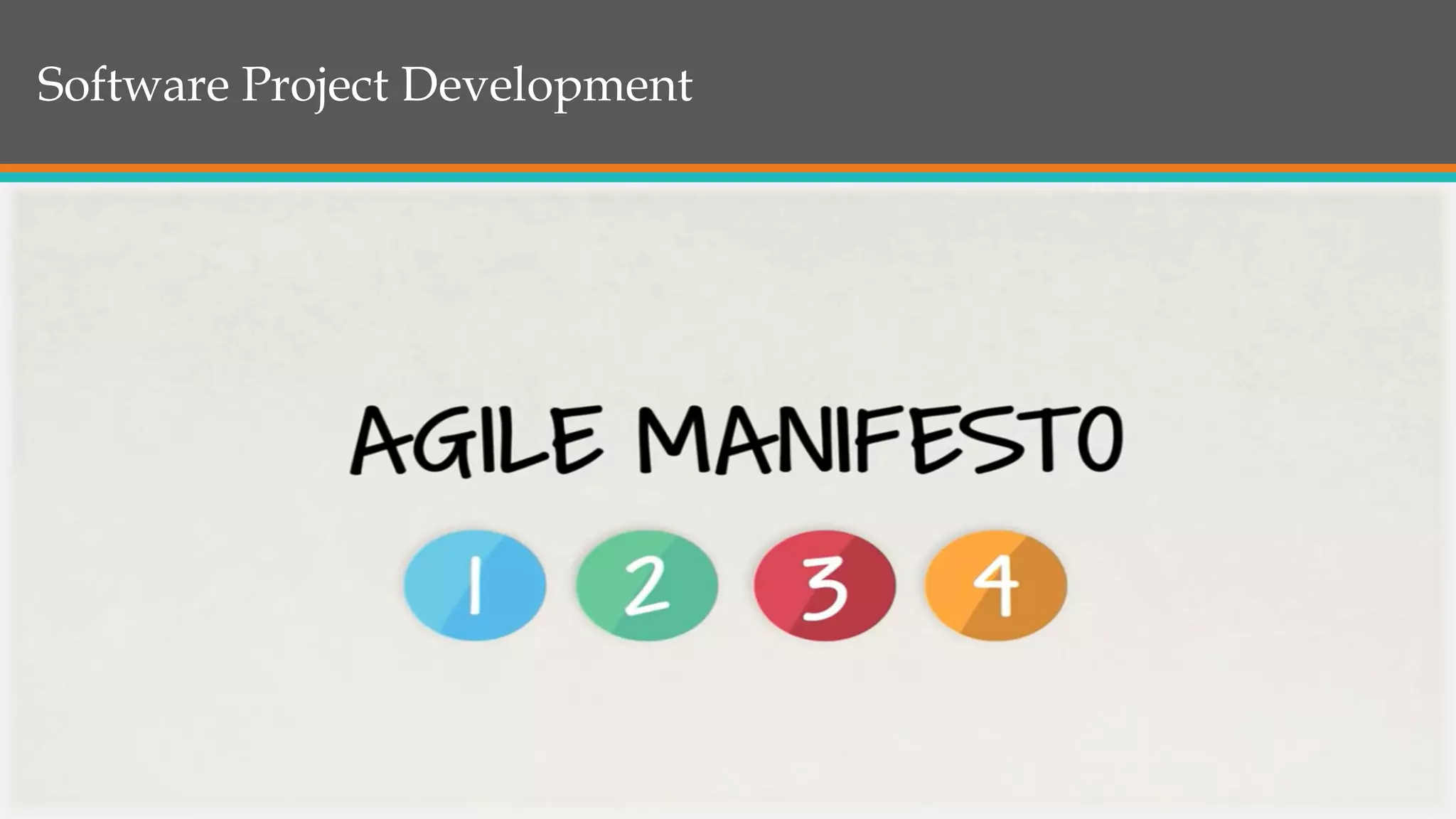 Software Project Development
 