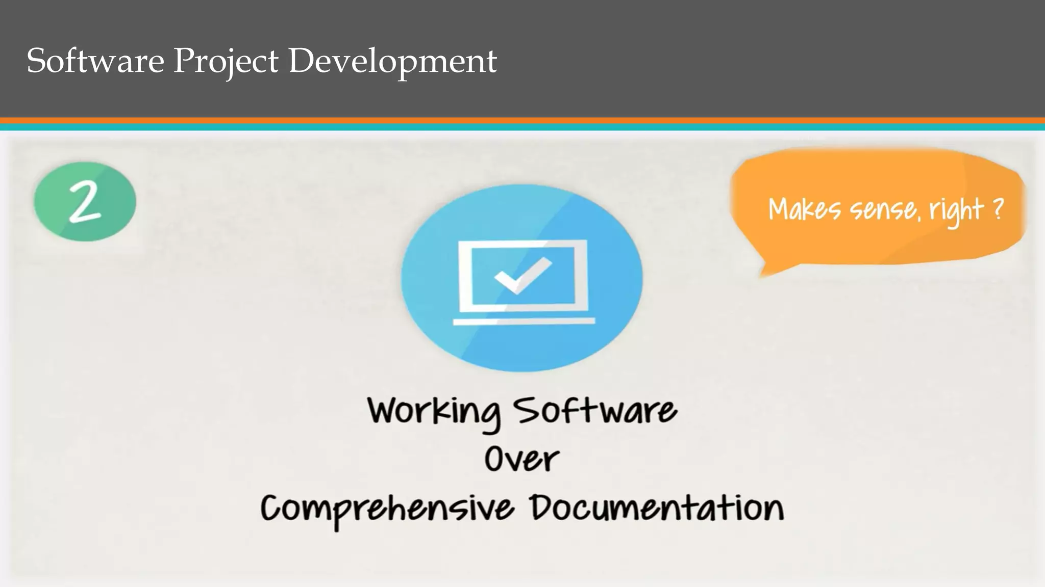Software Project Development
 