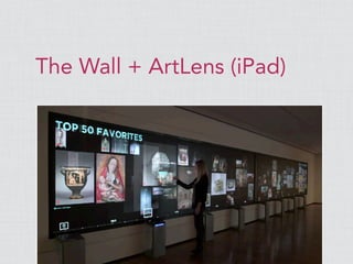 The Wall + ArtLens (iPad)
 