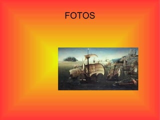 FOTOS
 