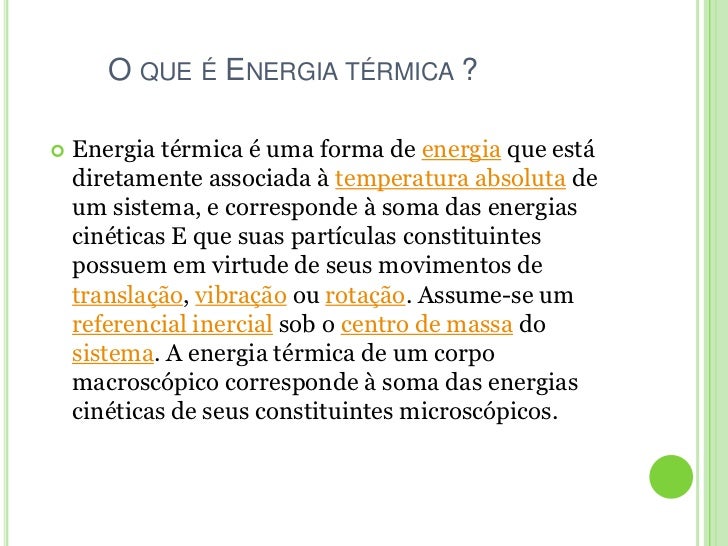 Qual Parte Da Física Estuda A Energia Térmica