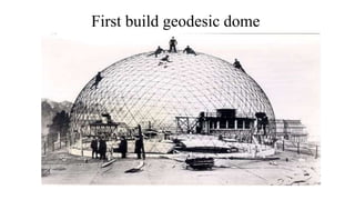 First build geodesic dome
 