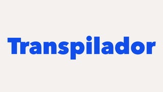 Transpilador
