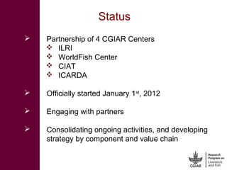 CGIAR Research Program on Livestock and Fish: Achieving proof of scale for food security and poverty reduction