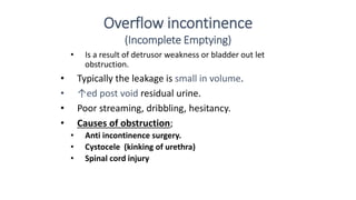 Obstructive Overflow pop andurinary incontinence | PPTX