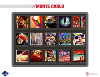 MONTE CARLO

MASTERMINDS

 