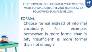 Somewhat Example G2 EAPP- Language Use in Academic Writing.pptx
