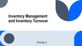 G2 Inventory Management and Inventory Turnover.pptx