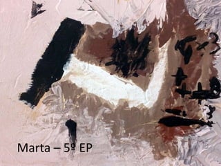 Marta – 5º EP