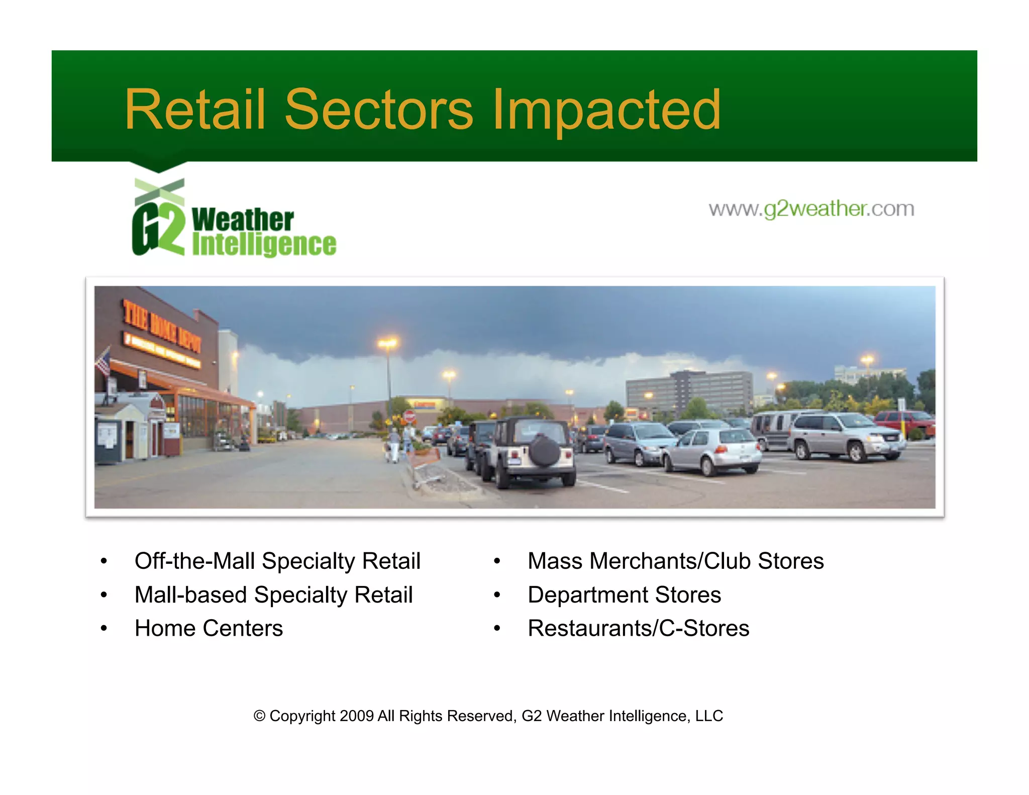 The Impact of Weather on Consumer Demand