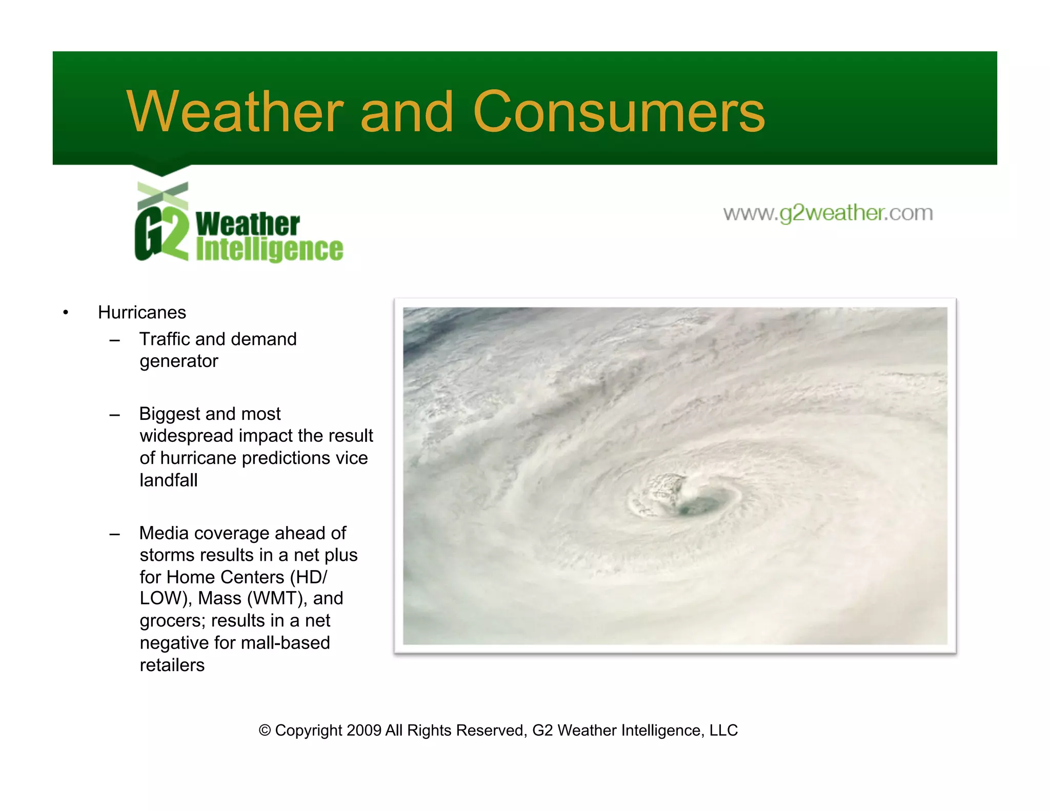The Impact of Weather on Consumer Demand