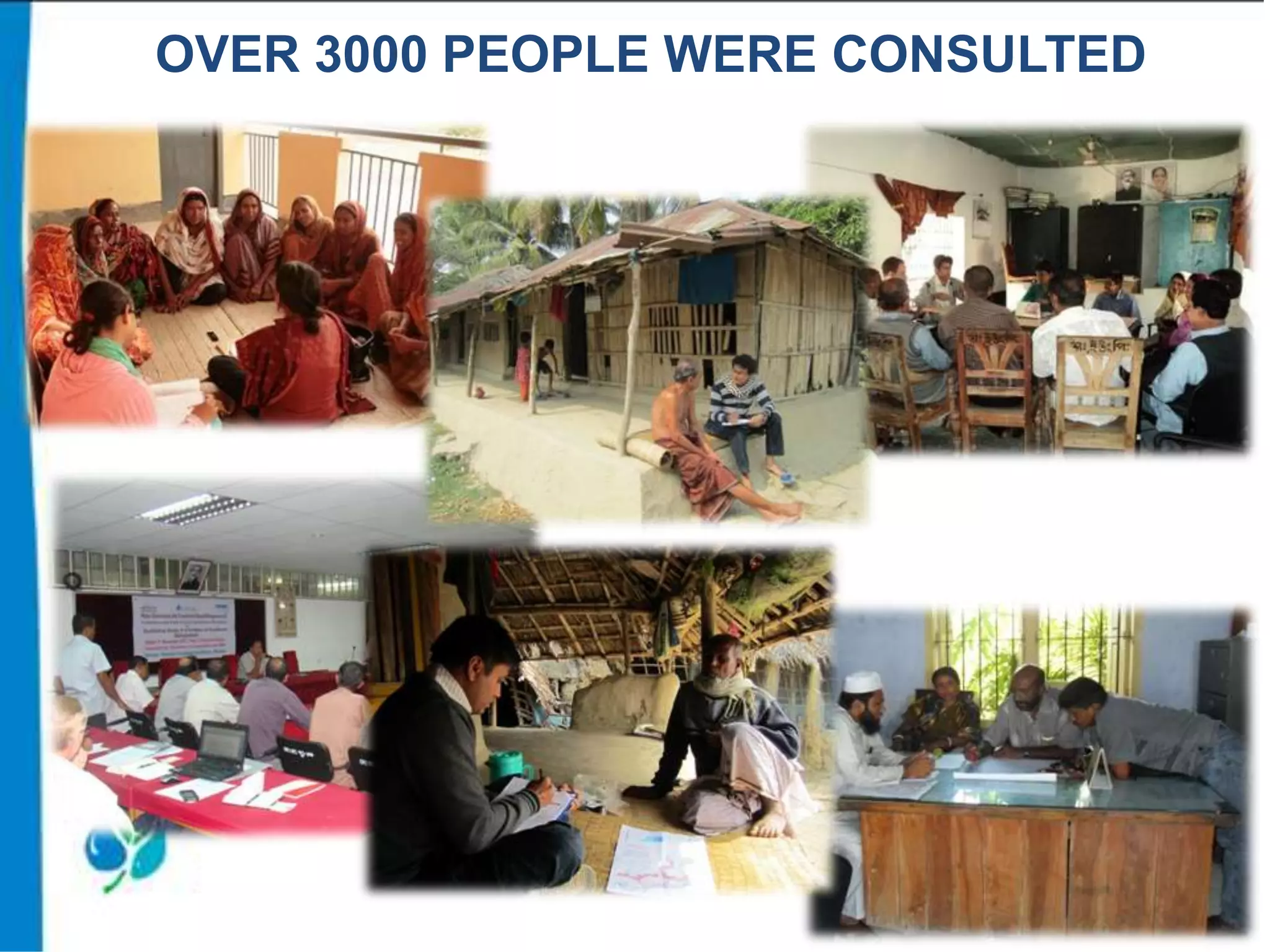 OVER 3000 PEOPLE WERE CONSULTED

 