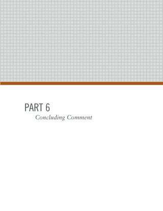 paRT 6
  Concluding Comment
 