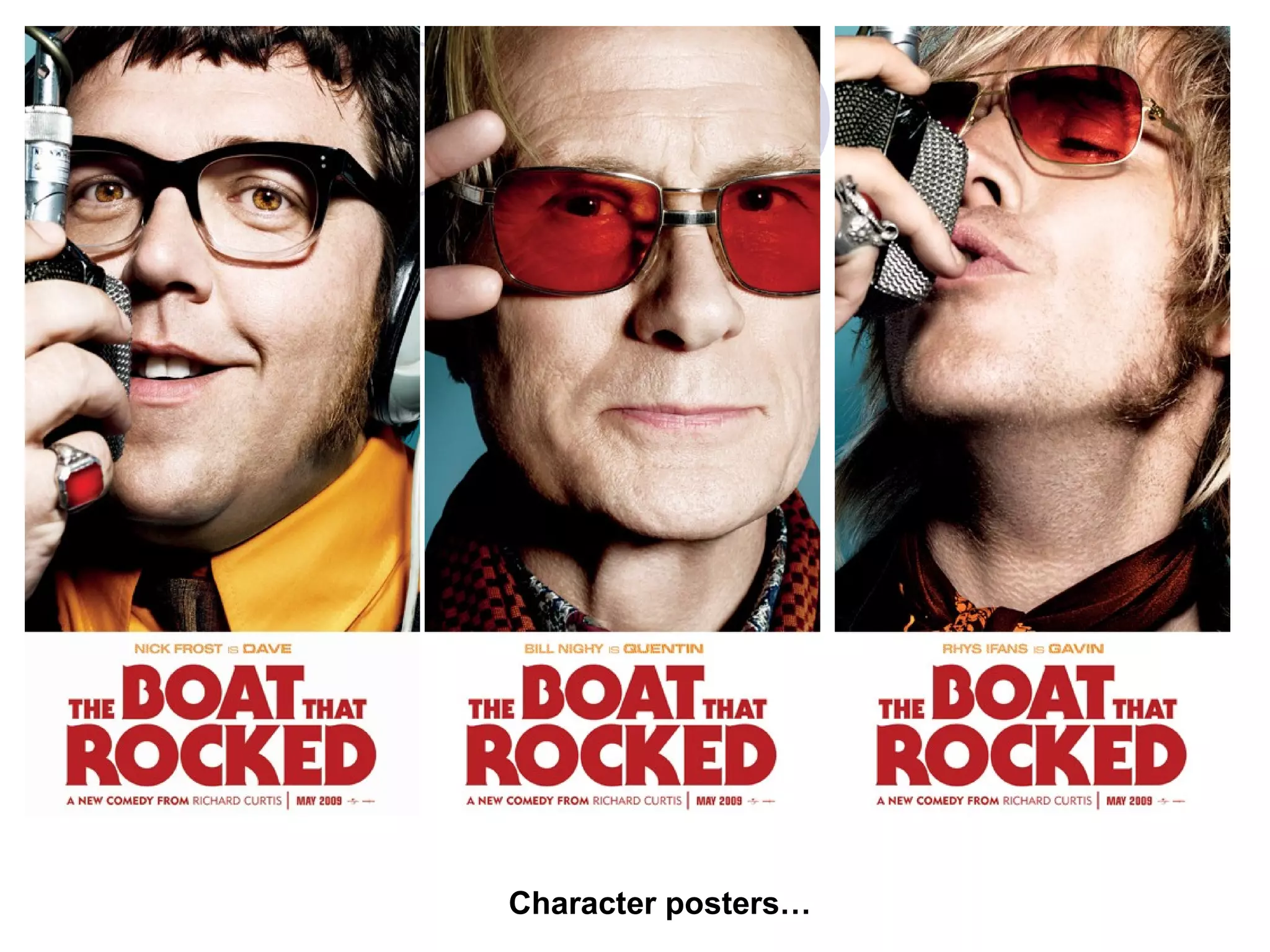 Character posters…
 