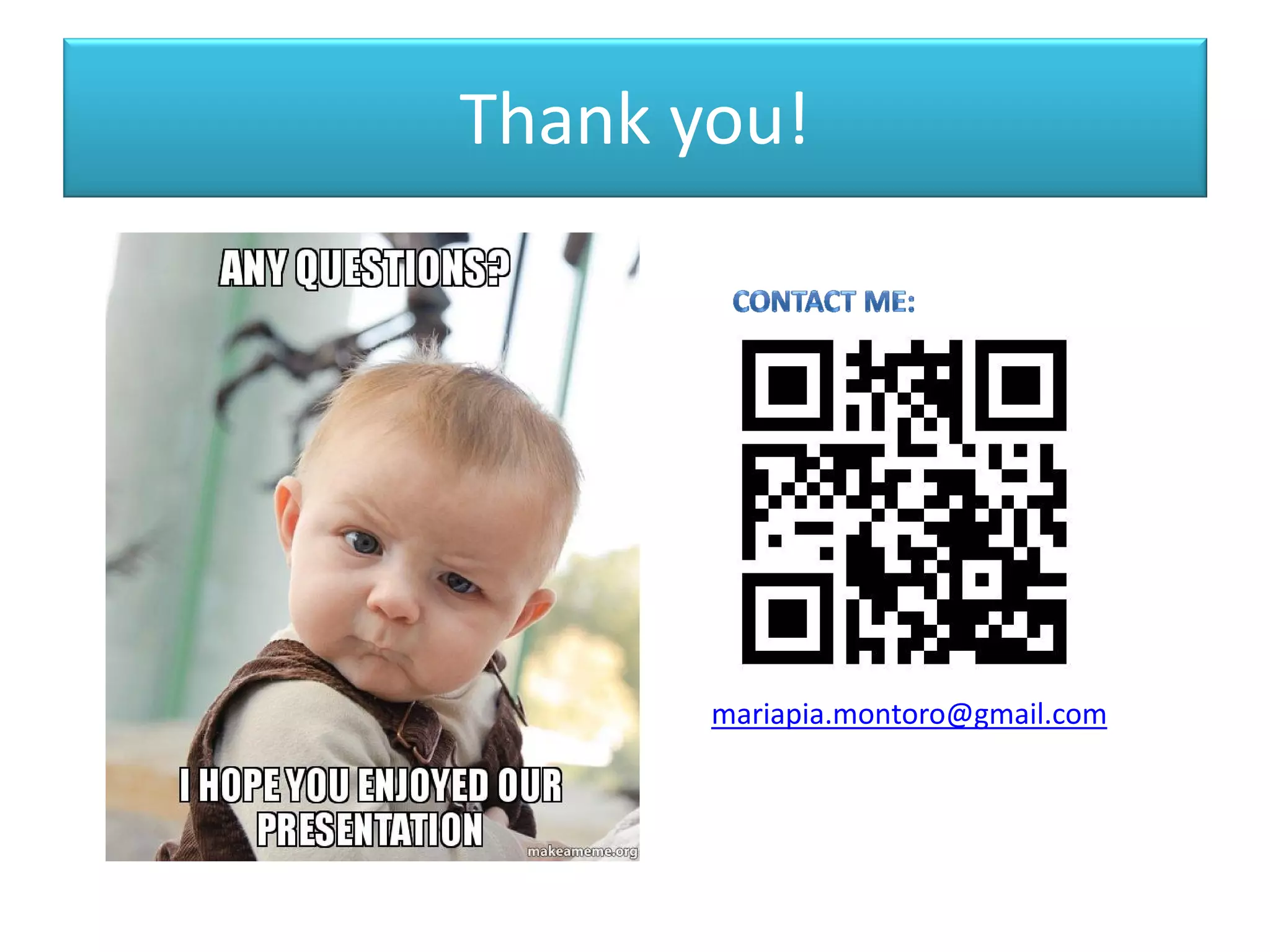 Thank you!
mariapia.montoro@gmail.com
 