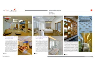 admin@bezeldesign.inwww.bezeldesign.in
Marshal Residence
Gurgaon
2010-2012
INTERIORS FURNITUREFURNITUREARCHITECTURE
 