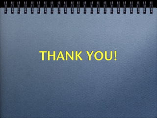 THANK YOU!
 