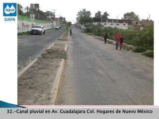 Avance de programas32.-Canal pluvial en Av. Guadalajara Col. Hogares de Nuevo México
 