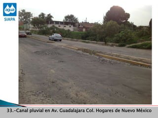Avance de programas33.-Canal pluvial en Av. Guadalajara Col. Hogares de Nuevo México
 