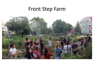 Front Step Farm
 