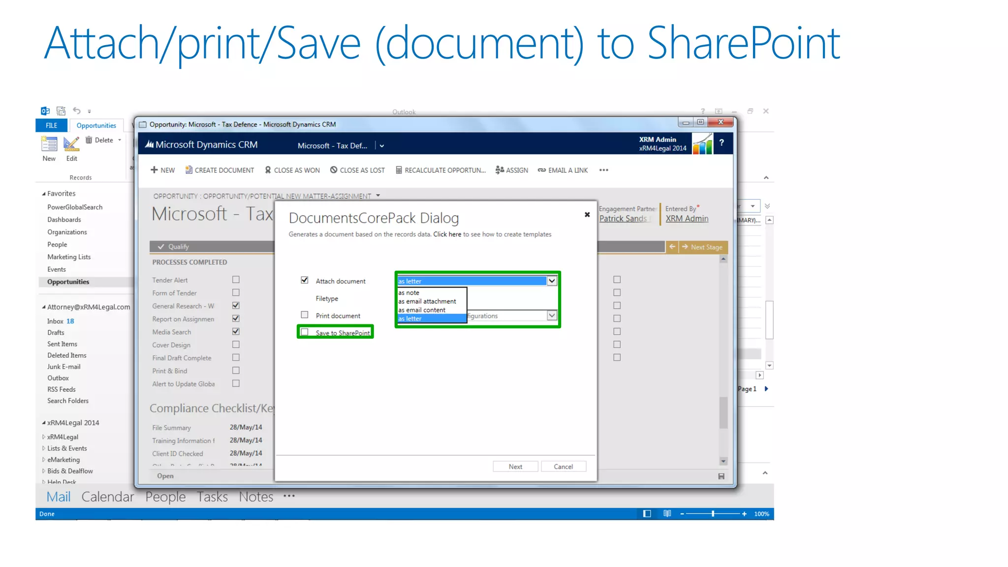 Attach/print/Save (document) to SharePoint  