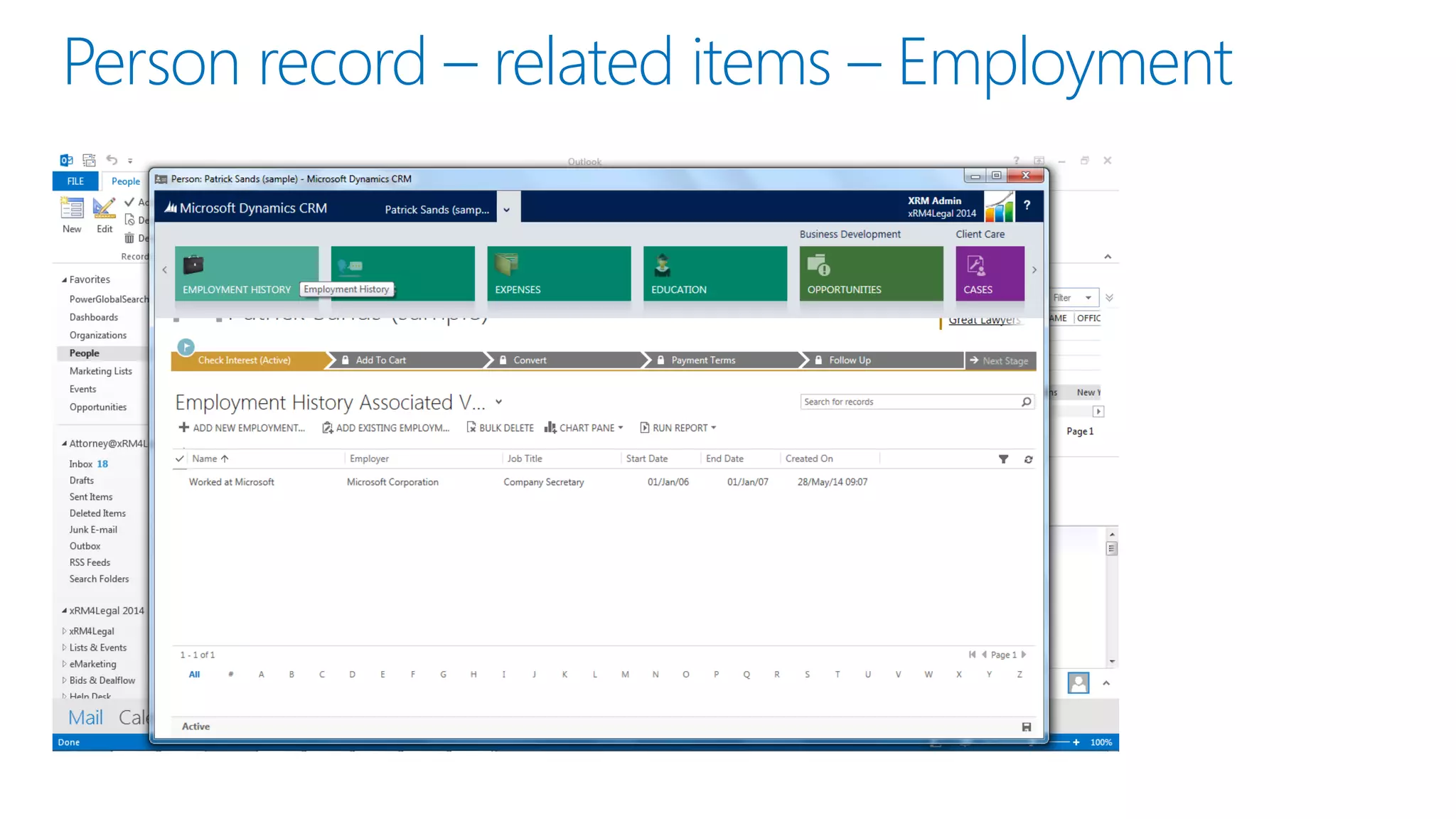 Person record –related items –Employment  