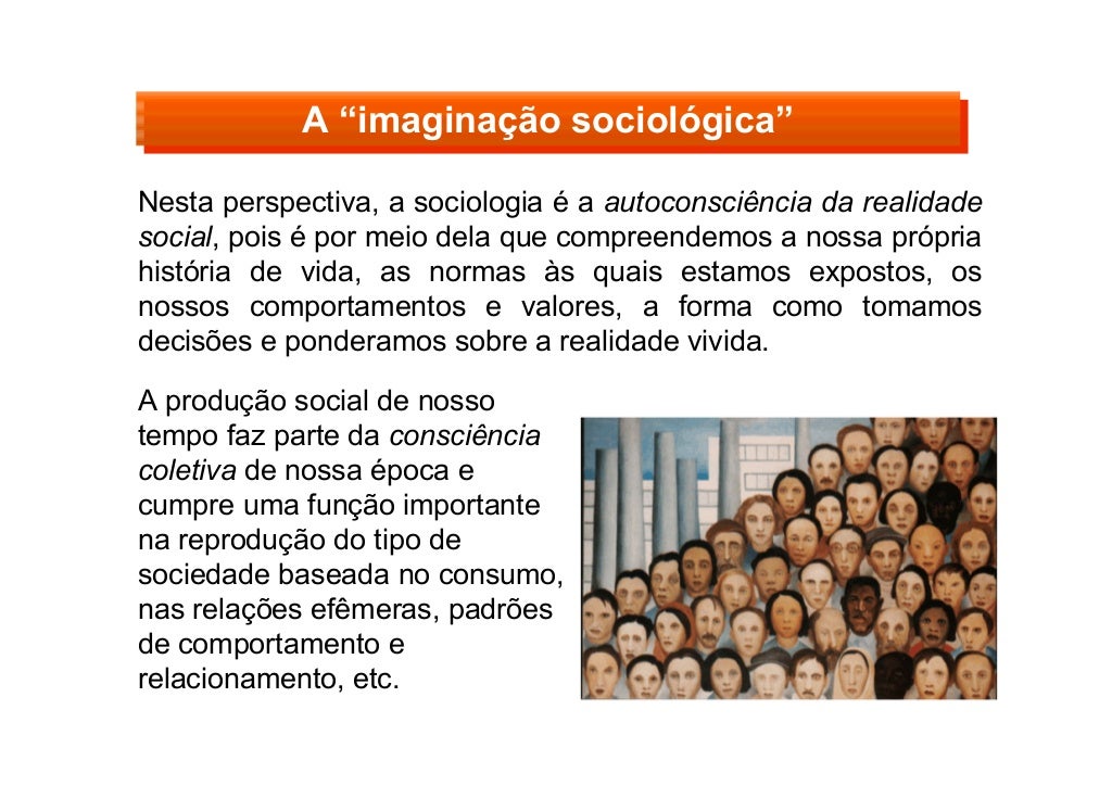 O Que é Imaginação Sociológica - BRAINCP