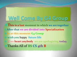 Well Come By G4 Group  ,[object Object]