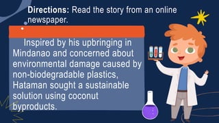 G4Q1W1 PPT SCIENCE (MATATAG Curriculum.. | PPTX