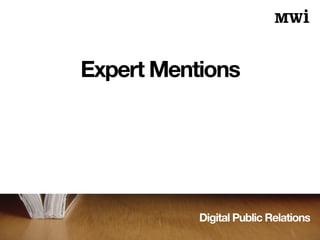 Digital Public Relations
Expert Mentions
 