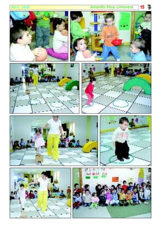 Abril, 2008   Amari l lo Per a Limoner a   15
 