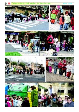 26 Conocimiento del medio: La farola Lola   Abril, 2008
 