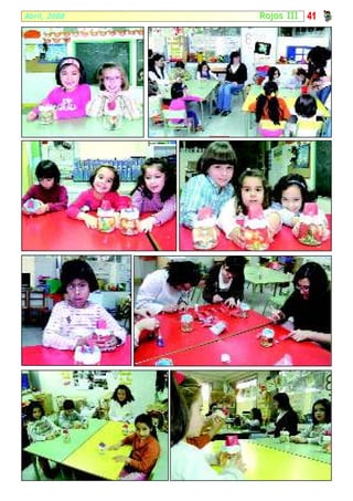 Abril, 2008   R ojos III   41
 