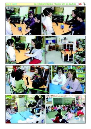 Abril, 2008   La Comunicación ( Taller de la Radio )   45
 