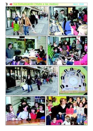 48 La Comunicación ( Visita a los medios)   Abril, 2008
 