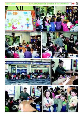 Abril, 2008   La Comunicación ( Visita a los medios)   49
 