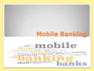 Mobile Bankingธนาคารทางโทรศัพท์มือถือ