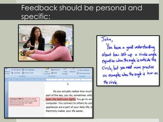 Feedback should be personal and 
specific: 
 