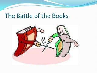 The Battle of the Books 