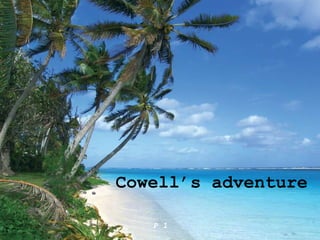 Cowell’s adventure P 1 