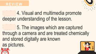 English 5 Quarter 4 - Analyzing Visual and Multimedia Elements | PPTX
