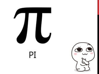 PI
 